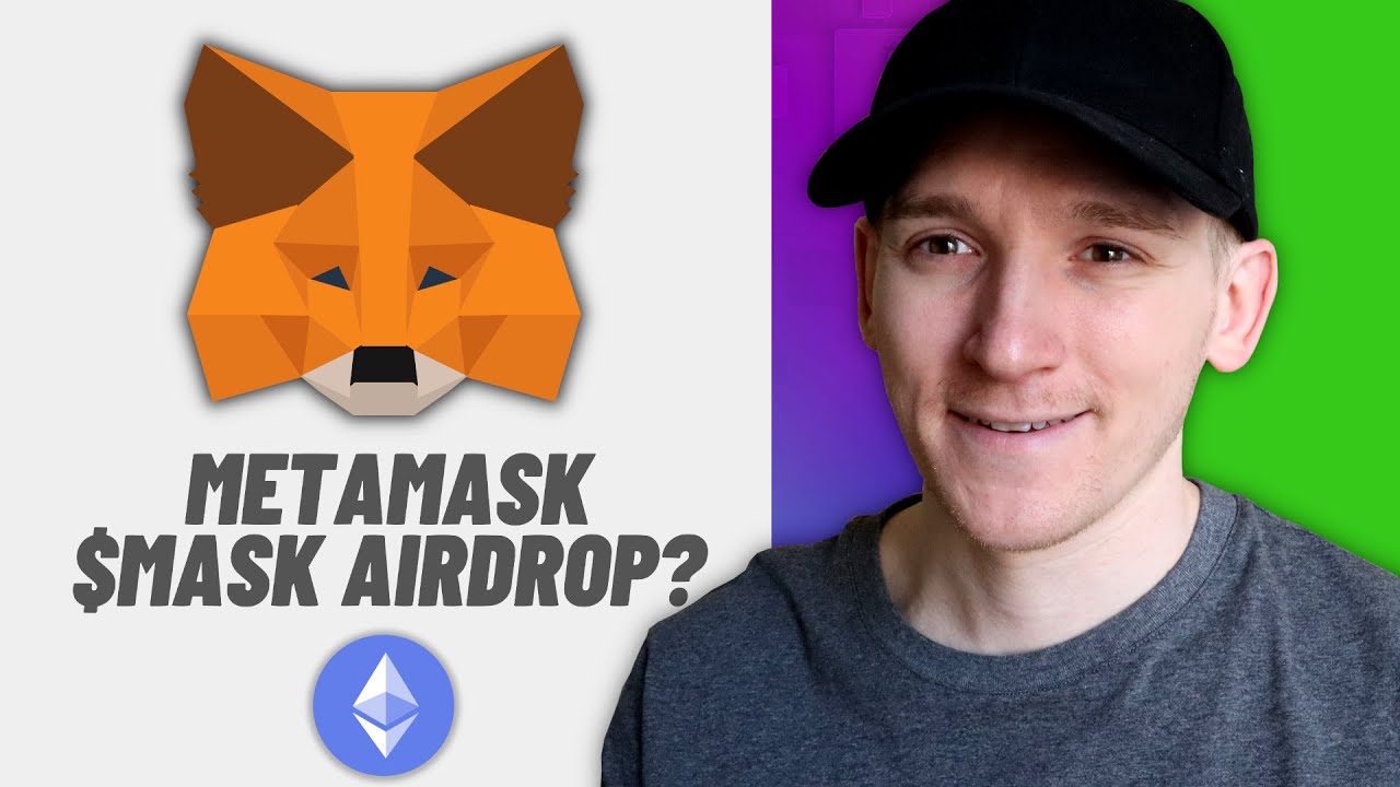 What is a Metamask Airdrop? How to be Eligible for the Metamask Airdrop? - coinmag.fun
