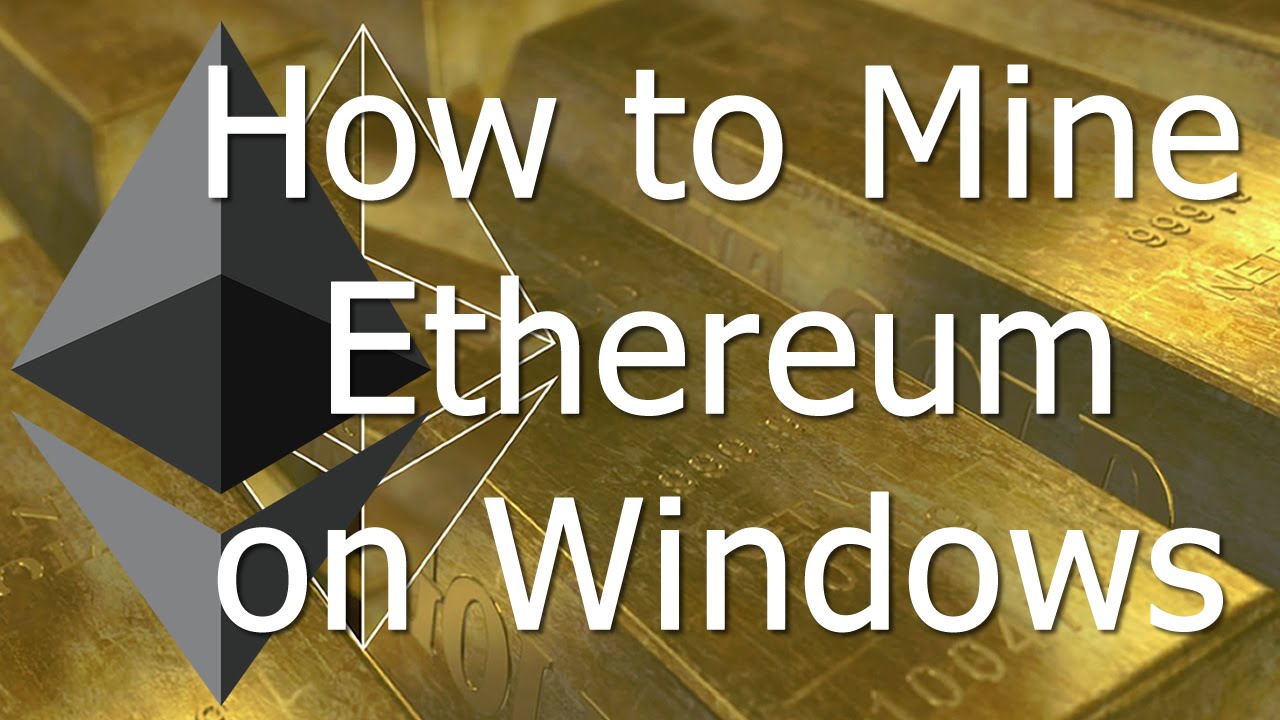 How to Mine Ethereum on PC ()