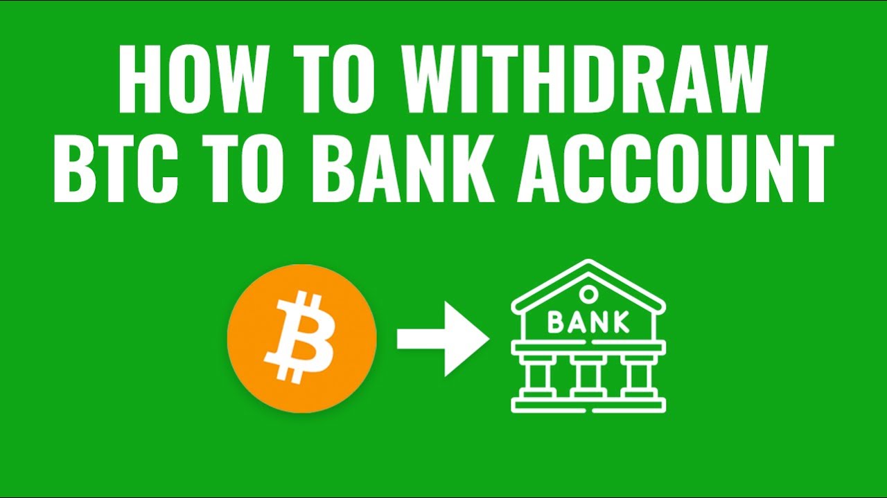 Can I Transfer Bitcoin To My Bank Account?