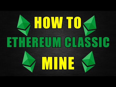 3 Ways to Start Mining Ethereum Classic - coinmag.fun