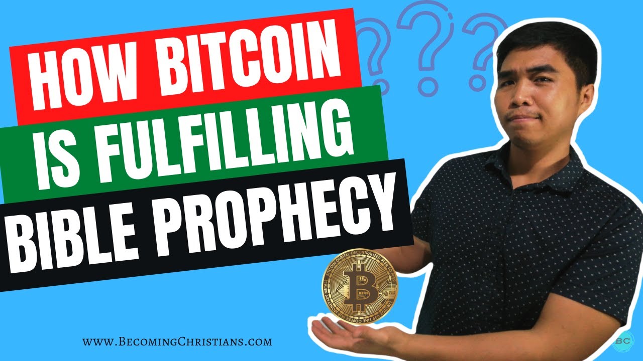 Bitcoin: How is it Fulfilling Bible Prophecy? - LLEM International | Impacting Lives