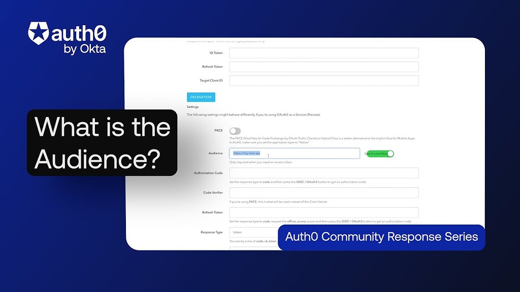 What do 'Scope' and 'Audience' mean? - Questions - Okta Developer Community