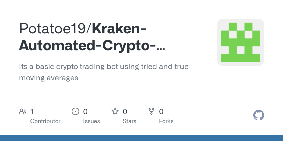 GitHub - yonie/npm-kraken-bot: A console-based crypto trading bot built for Kraken crypto exchange.