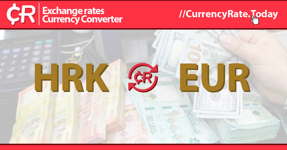 Convert Croatian Kuna to Euros, HRK to EUR Foreign Exchange Calculator March 