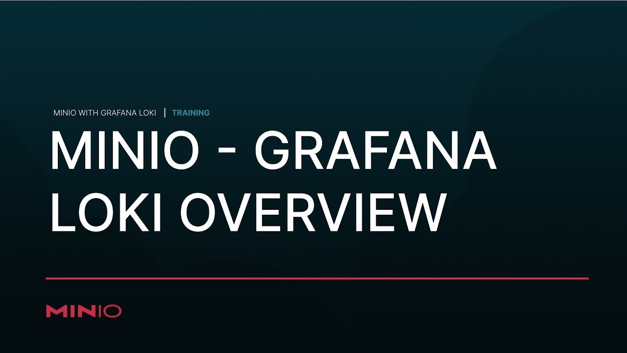 Grafana Loki And MinIO: A Perfect Match!