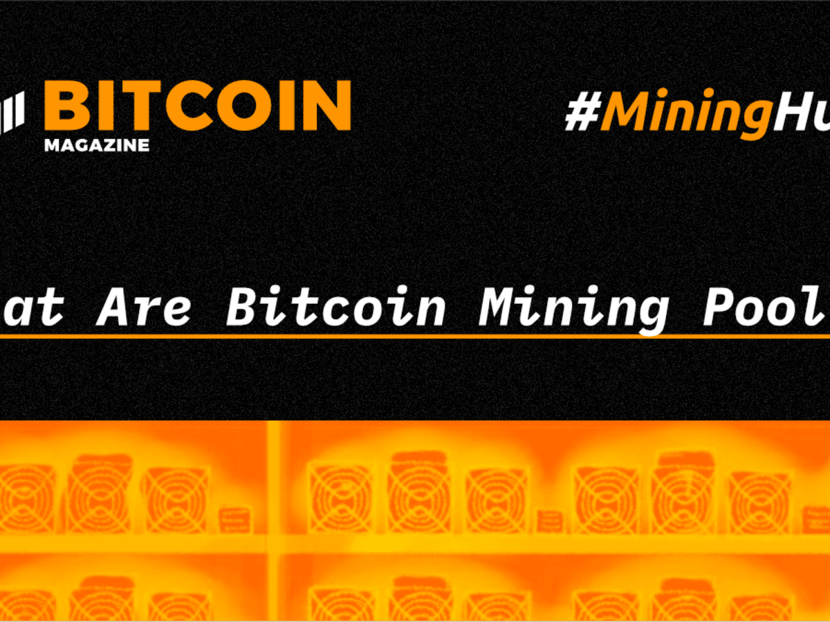 Best Bitcoin Mining Pools For 