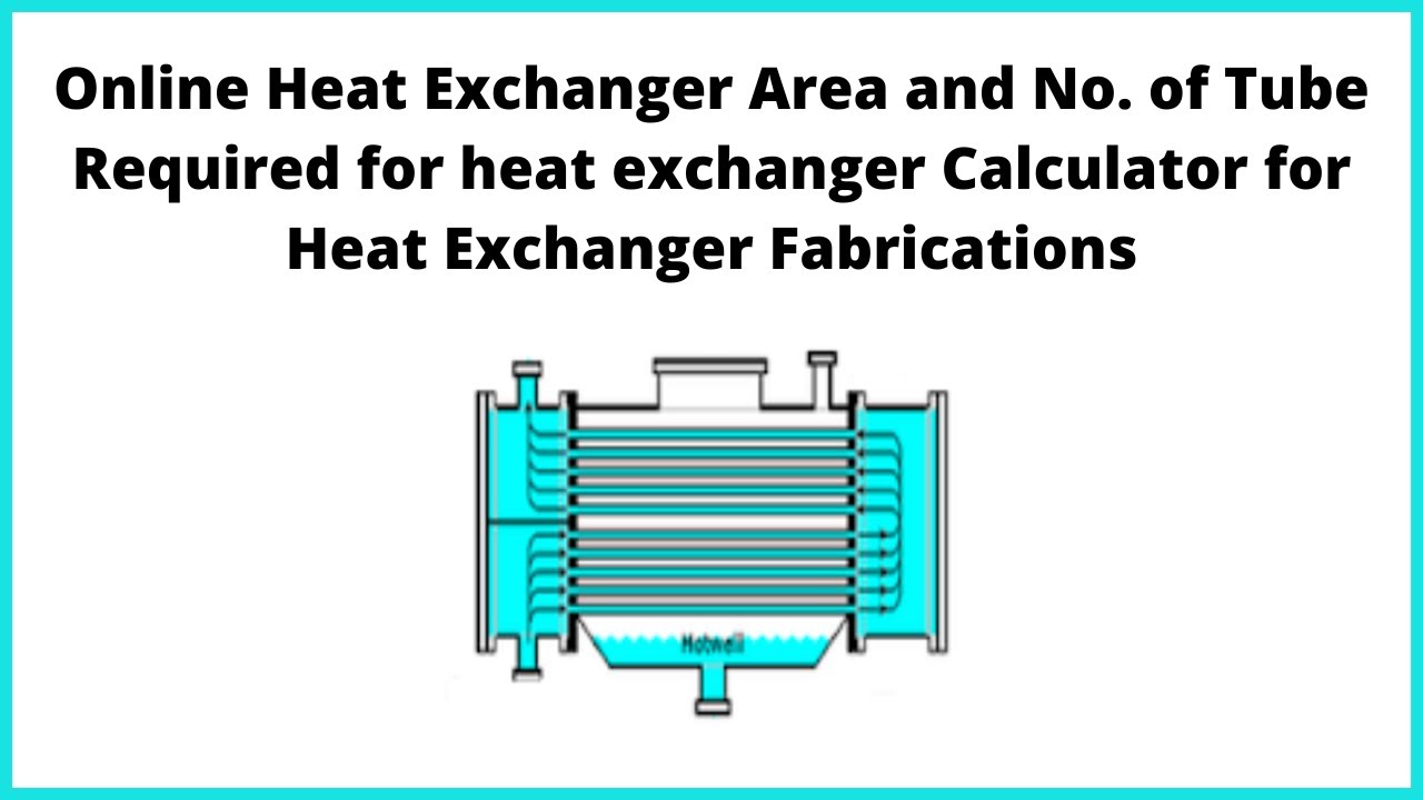 Heat Exchanger Sizing Calculator - Blackmonk Engineering