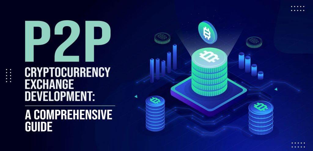 What is P2P Crypto Exchange and How Does Peer-to-Peer Works?
