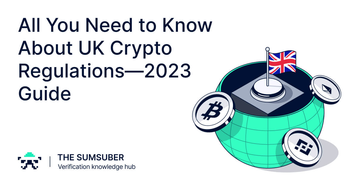 UK Crypto Regulations | The Sumsuber