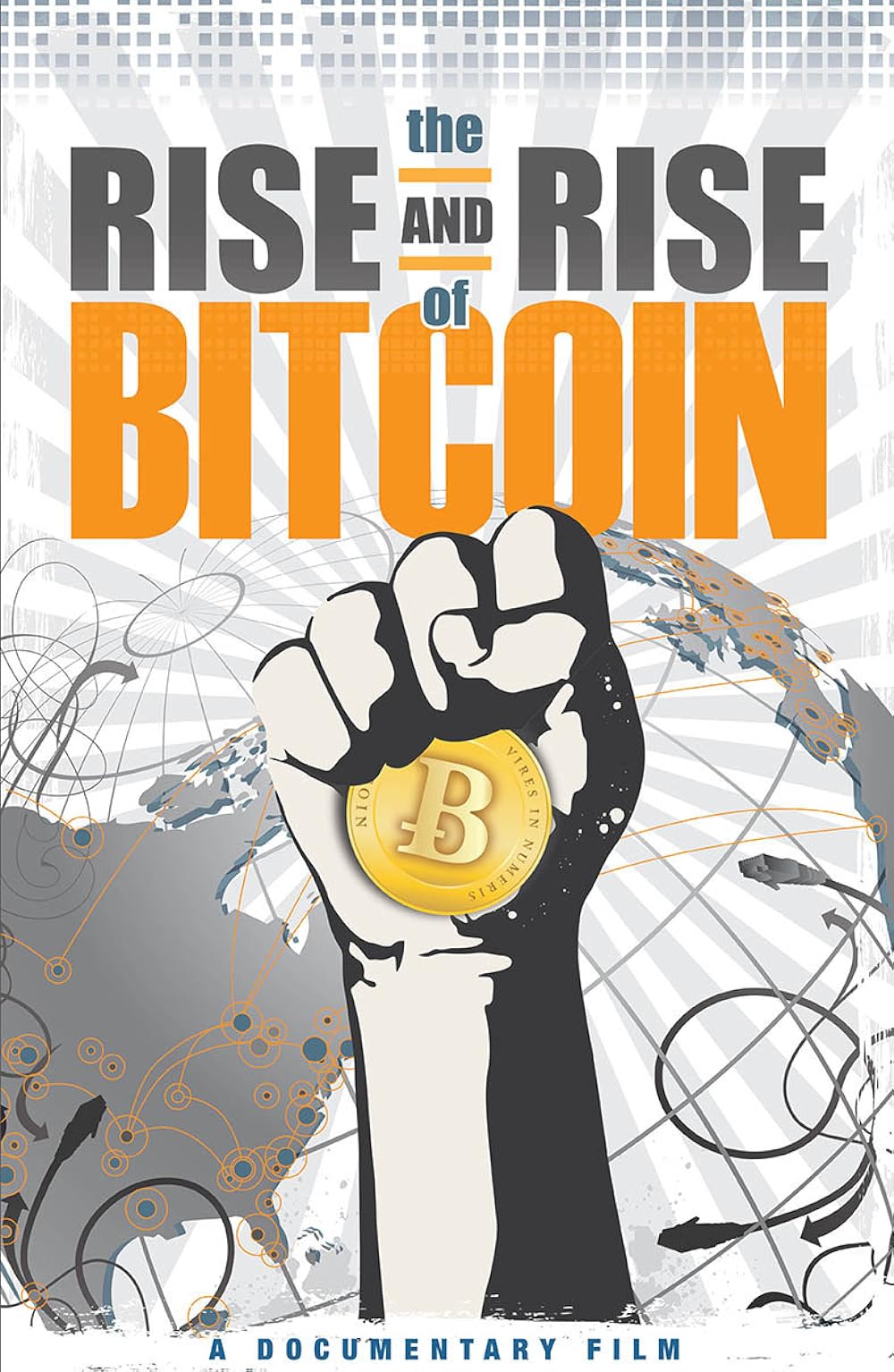 The Rise and Rise of Bitcoin () - IMDb