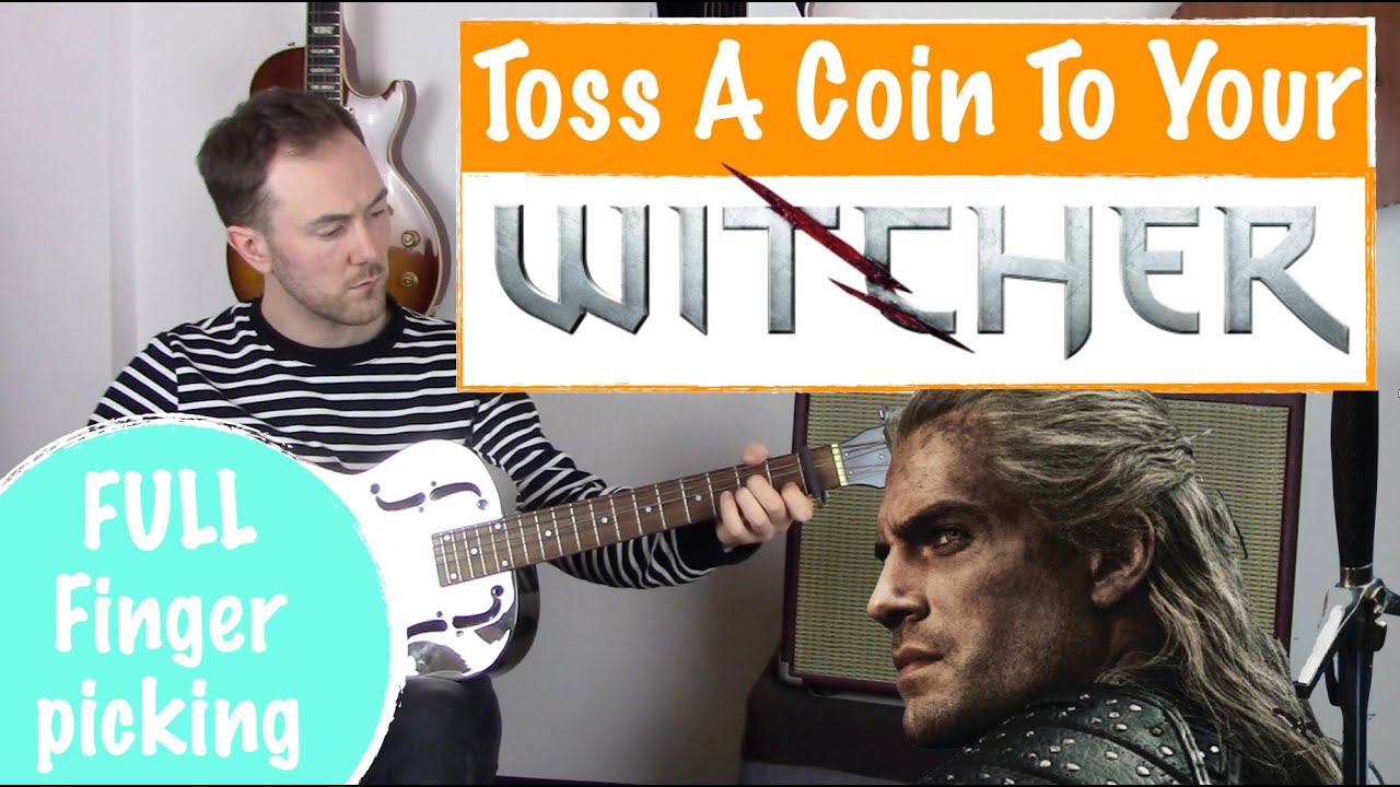 TOSS A COIN TO YOUR WITCHER Chords - The Witcher | E-Chords