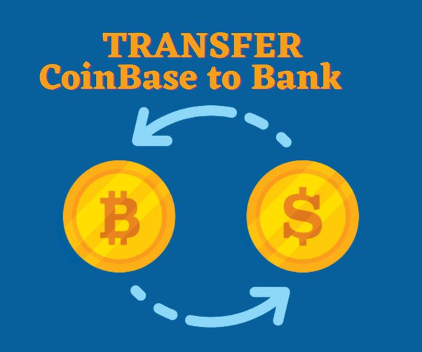 How To Withdraw Money From Coinbase To Your Bank 