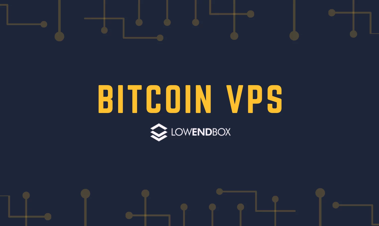 10 Best Bitcoin VPS Hosting Providers List 