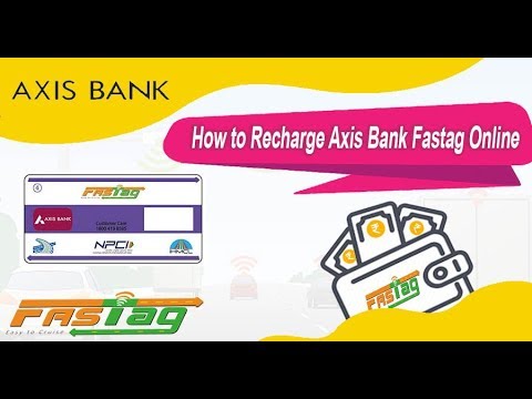 Axis Bank FASTag Recharge | FASTag Recharge Online at EaseMyDeal