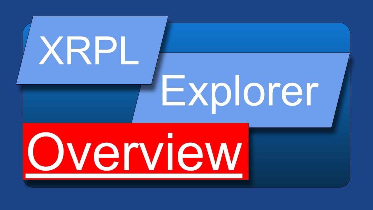 XRP Explorer | Scan the XRP Ledger